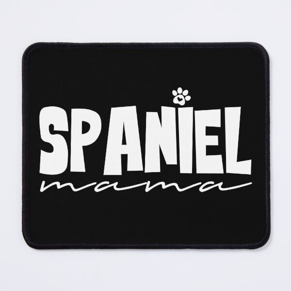 Item preview, Spaniel Mama designed and sold by PetSafari.