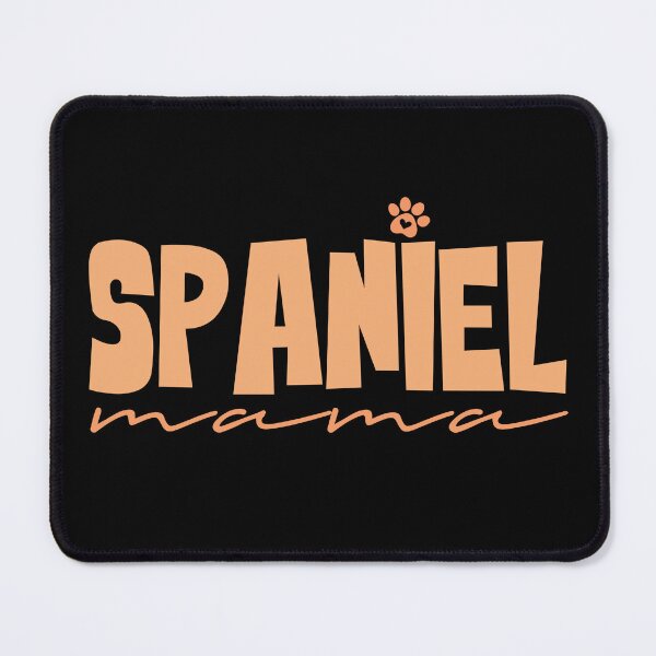 Item preview, Spaniel Mama designed and sold by PetSafari.