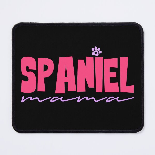 Item preview, Spaniel Mama designed and sold by PetSafari.