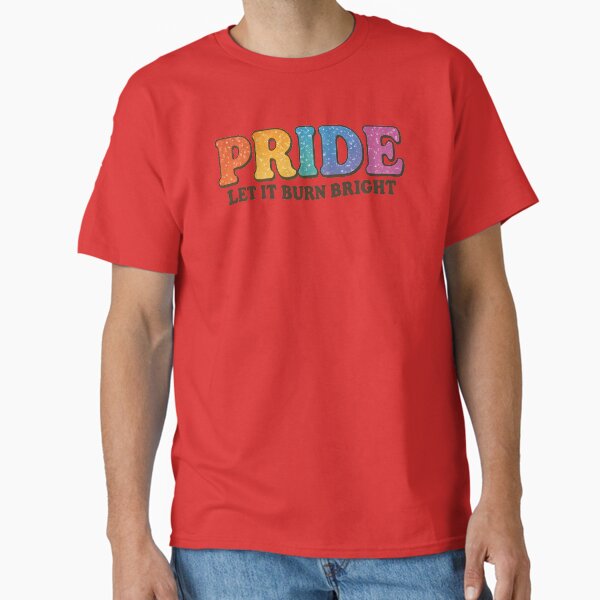 Item preview, PRIDE – Let It Burn Bright designed and sold by Haus Of Sin.