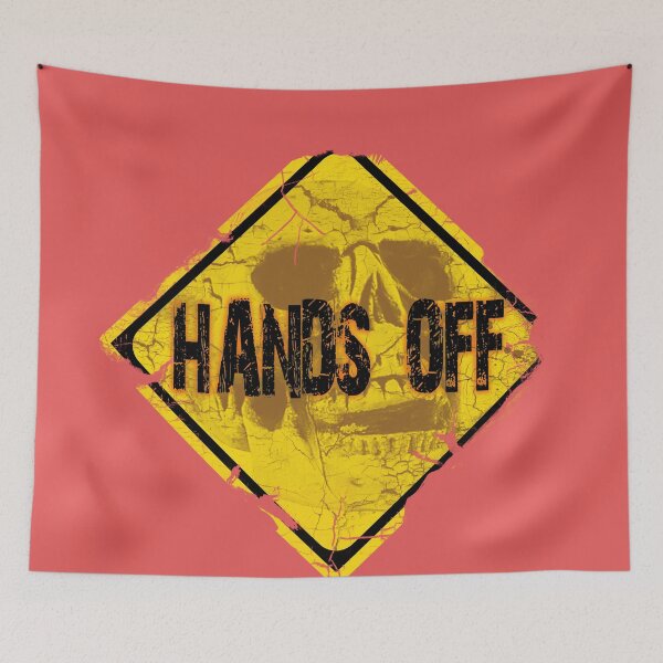 Item preview, Hands Off - skull - designed and sold by Bukhisz.