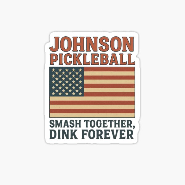 Item preview, Johnson Pickleball Club | Smash Together Dink Forever | Retro USA Shirt designed and sold by Pshemo_ComArt.