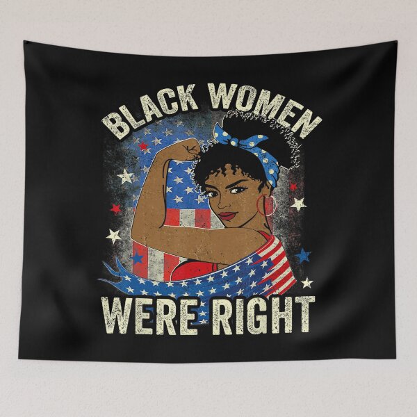 Item preview, Black Women Were Right Retro 2025 designed and sold by GrulkeNedrow.