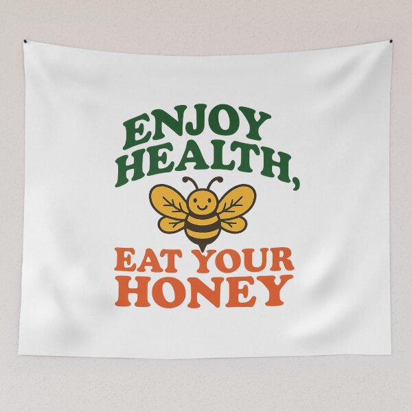 Item preview, Enjoy Health, Eat Your Honey – Retro Bee Quote Design designed and sold by ALITOPRINCE.