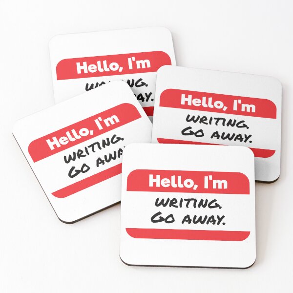 Item preview, Hello, I'm Writing, Go Away Snarky Nametag designed and sold by AlyssaB1414.