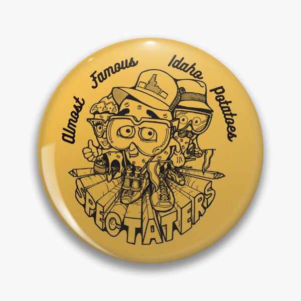 Item preview, Almost Famous Idaho Potatoes-Spectaters designed and sold by joztees.