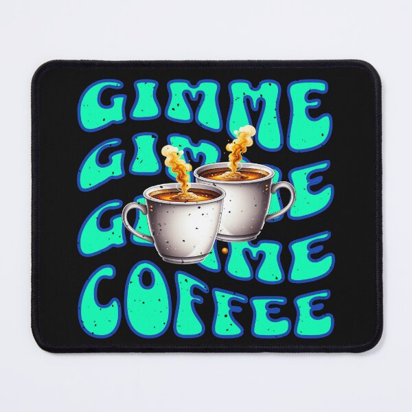 Item preview, Drinking Funny Coffee Lover Gimme Gimme Gimme designed and sold by ZeptepiTrends.
