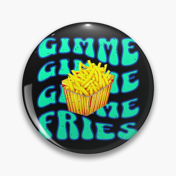 Item preview, Fries Gimme Gimme Gimme Groovy Retro Style designed and sold by ZeptepiTrends.
