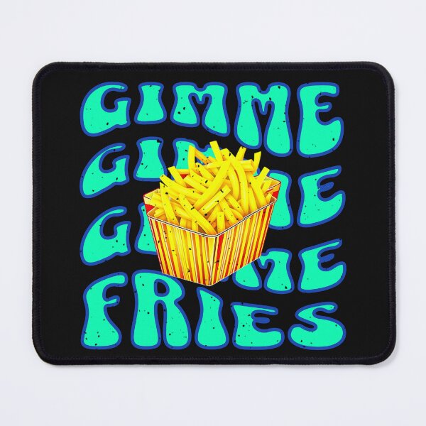Item preview, Fries Gimme Gimme Gimme Groovy Retro Style designed and sold by ZeptepiTrends.