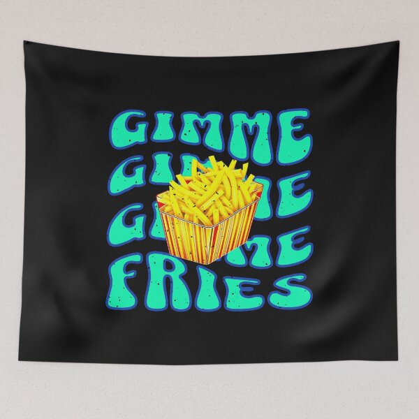 Item preview, Fries Gimme Gimme Gimme Groovy Retro Style designed and sold by ZeptepiTrends.