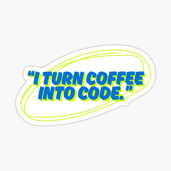 Artikel-Vorschau von "Ich verwandle Kaffee in Code" Lustiges Entwickler-T-Shirt, designt und verkauft von Meldora.