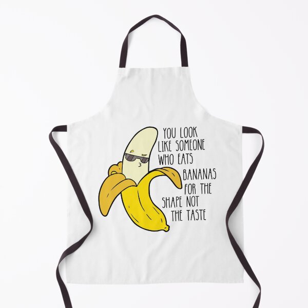 Item preview, You Look Like Someone Who Eats Bananas For The Shape Not The Taste designed and sold by Alberto Dominguez.