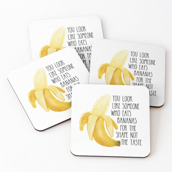 Item preview, Copy of You Look Like Someone Who Eats Bananas For The Shape Not The Taste designed and sold by Alberto Dominguez.
