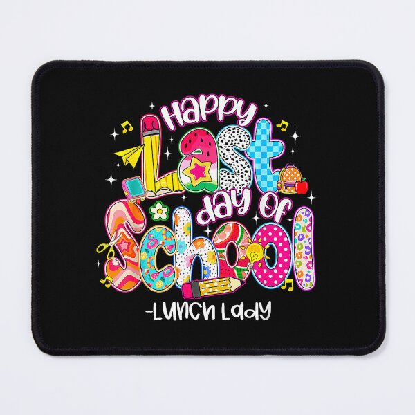 Item preview, Happy Last Day of School Lunch Lady Colorful Design designed and sold by MotivaChic.