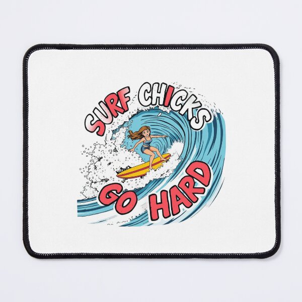 Item preview, SURF CHICKS GO HARD designed and sold by JackFreestone.