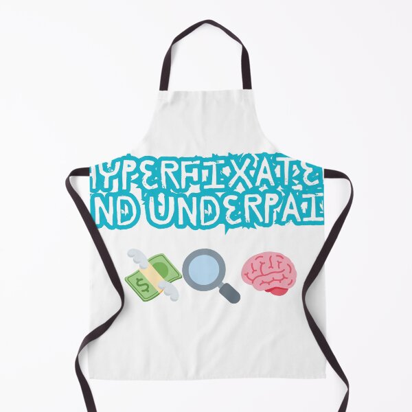 Item preview, Hyperfixated & Underpaid – Neurospicy Relatable Tee designed and sold by Design1988.
