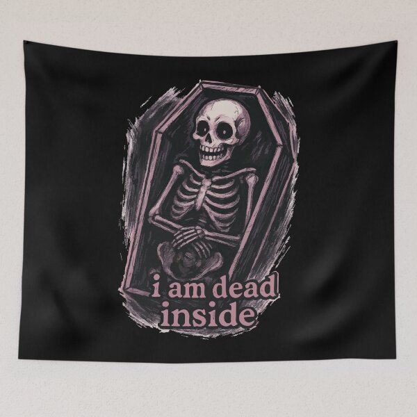 Item preview, I Am Dead Inside Skeleton designed and sold by TomFrontierArt.