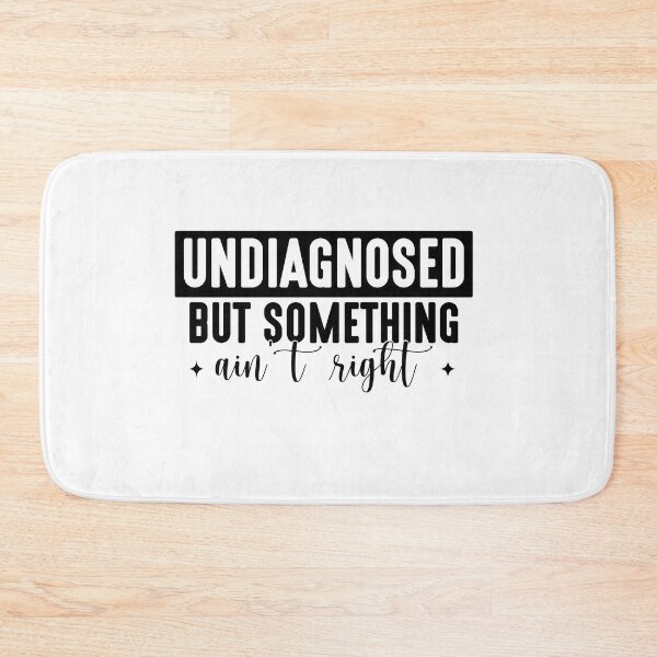 Item preview, Undiagnosed But Something Ain't Right, Funny Sayings ABA Therapist, Speech Therapy, BCBA, Funny Mental Health, RBT, AAC designed and sold by behindthefacts.
