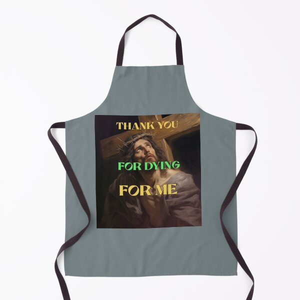 Item preview, THANK YOU FOR DYING FOR ME designed and sold by Romo2025.