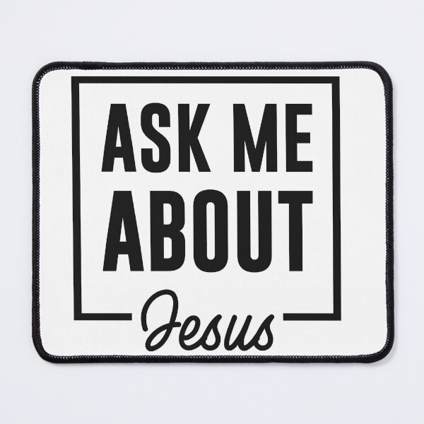 Item preview, Ask Me About Jesus designed and sold by DarylWelsh2024.
