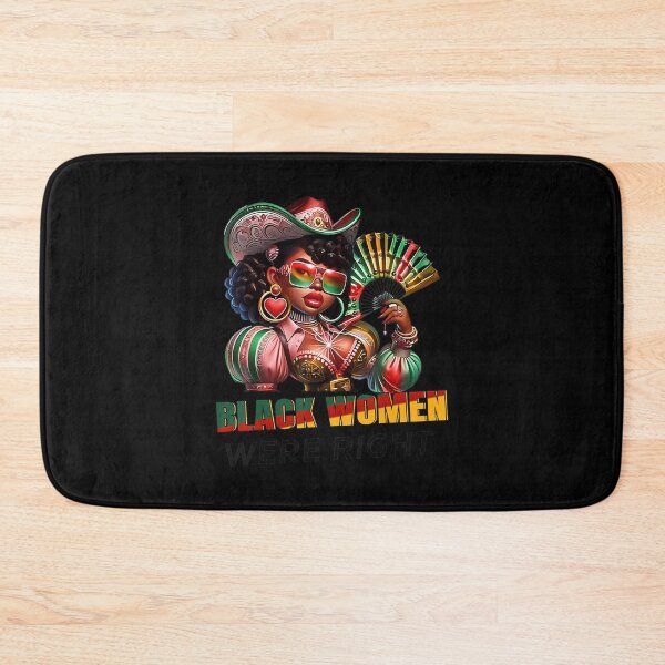 Item preview, Black Women Were Right Black Cowgirl designed and sold by GrulkeNedrow.