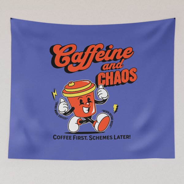 Item preview, Caffeine and CHAOS - Coffee First. Schemes Later! designed and sold by scooterbaby.