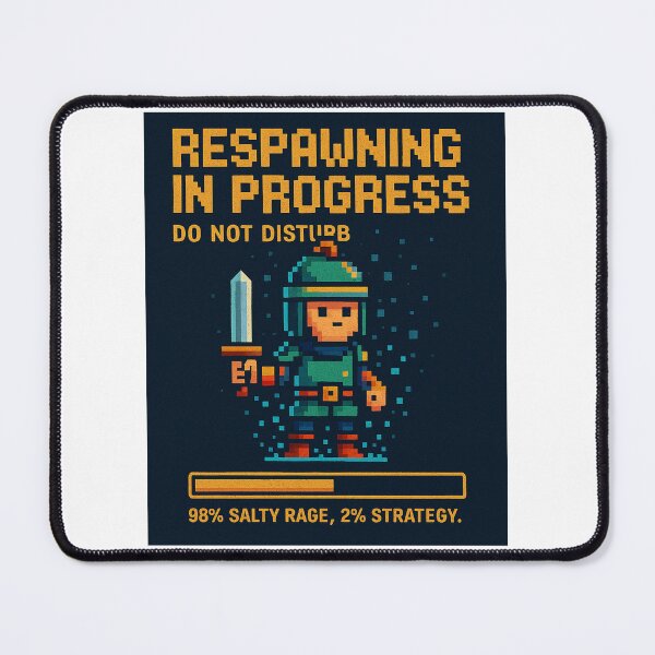 Item preview, Respawning in Progress – Do Not Disturb designed and sold by Marcin-PL.