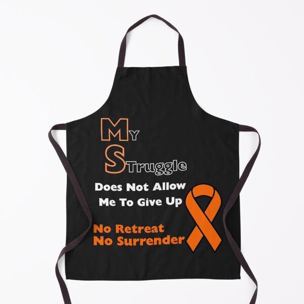 Item preview, Multiple Sclerosis No Retreat No Surrender designed and sold by JRXFoundation.