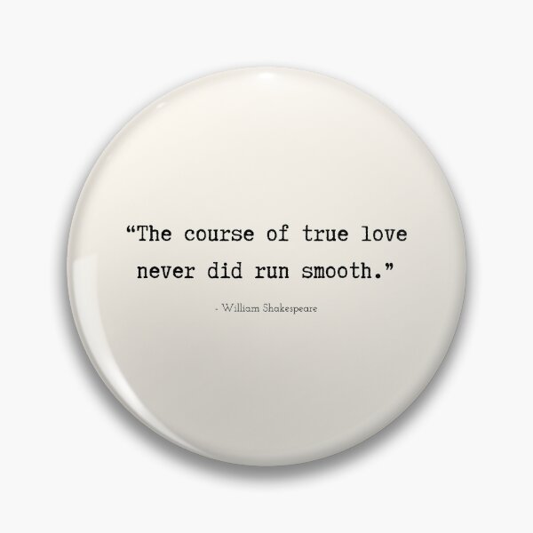 Item preview, A Quote about Love by William Shakespeare designed and sold by Poemit.