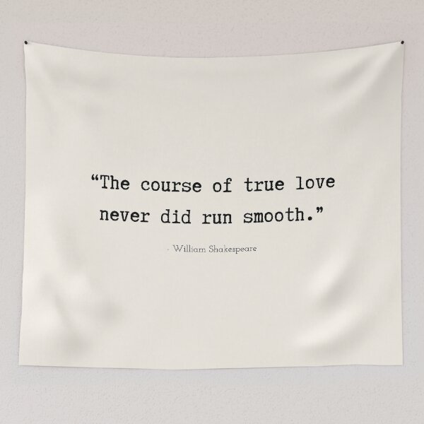 Item preview, A Quote about Love by William Shakespeare designed and sold by Poemit.