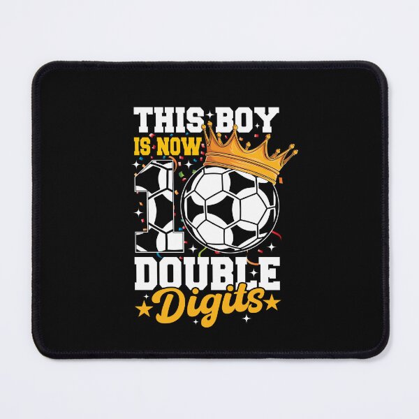 Item preview, This Boy Now 10 Double Digits Soccer 10 Years Old Birthday designed and sold by SakuraPxl.