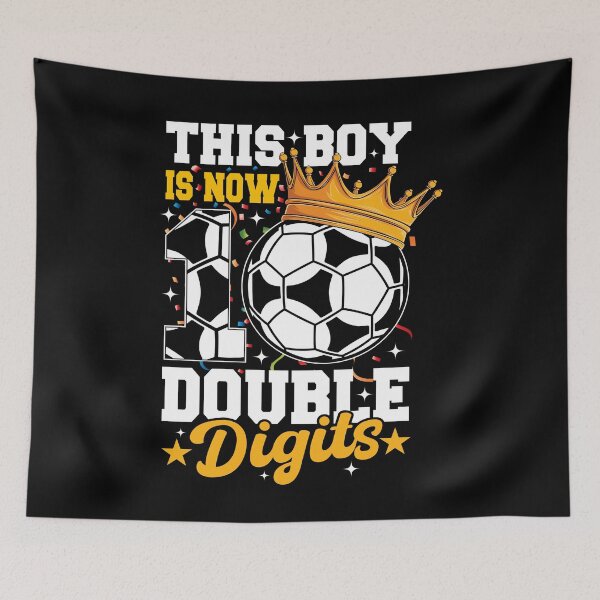 Item preview, This Boy Now 10 Double Digits Soccer 10 Years Old Birthday designed and sold by SakuraPxl.