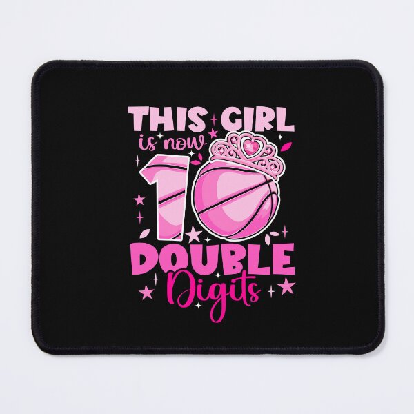 Item preview, This Girl Now 10 Double Digits Basketball 10 Year Birthday designed and sold by SakuraPxl.