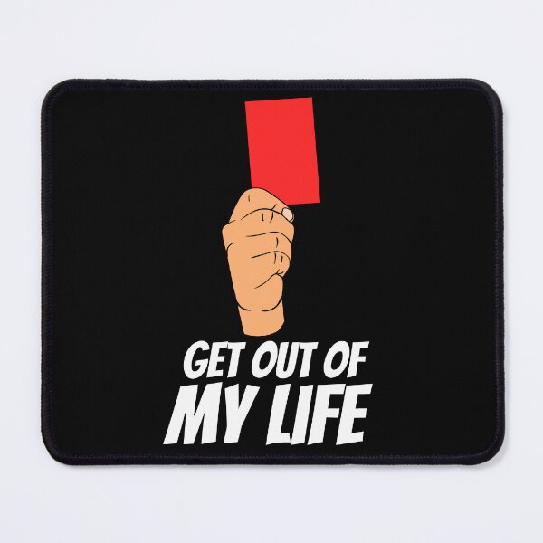 Item preview, Red Card Energy – Get Out of My Life! designed and sold by Karim-Karem.