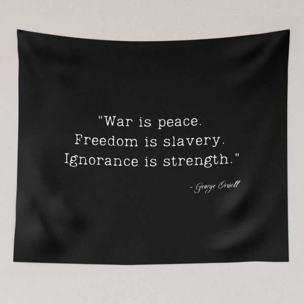 Item preview, A Quote about War by George Orwell designed and sold by Poemit.