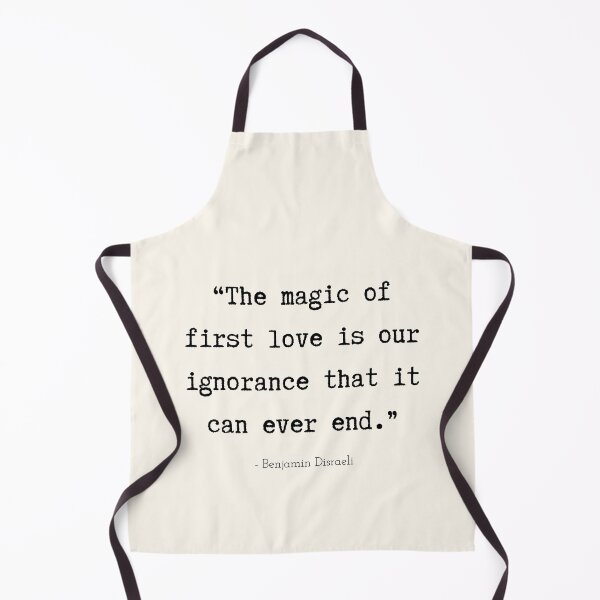 Item preview, A Quote about First Love by Benjamin Disraeli designed and sold by Poemit.