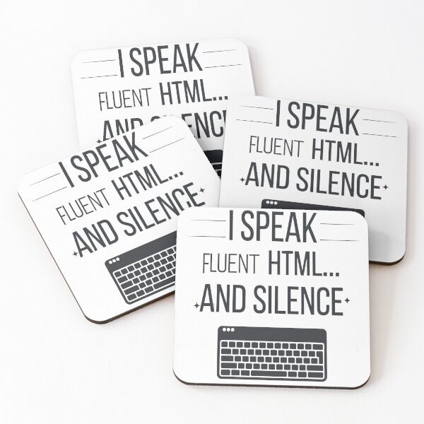 Item preview, Fluent in HTML and Silence – Web Dev Shirt designed and sold by Thompika.