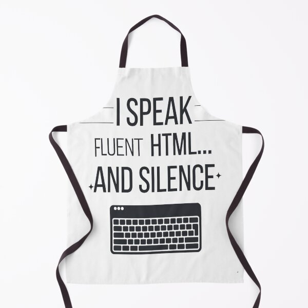 Item preview, Fluent in HTML and Silence – Web Dev Shirt designed and sold by Thompika.
