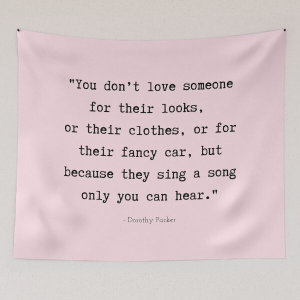 Item preview, A Quote about Love by Dorothy Parker designed and sold by Poemit.