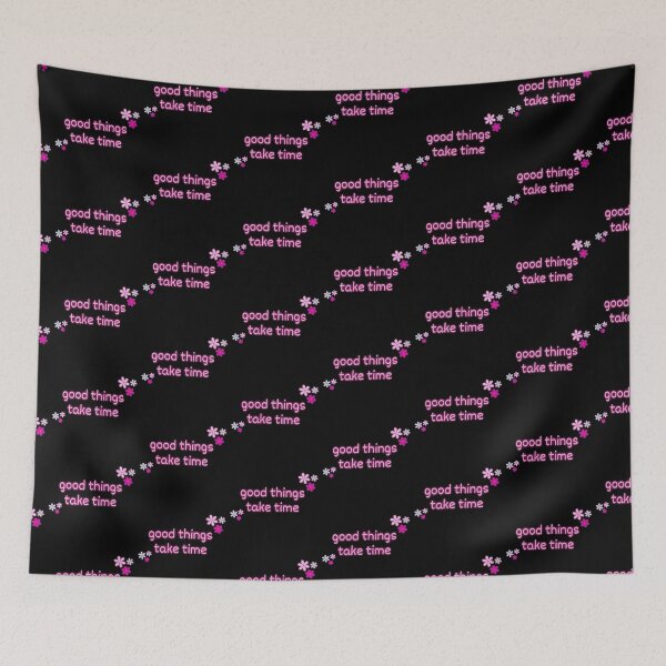 Item preview, good things take time pink cute art designed and sold by RedOrBlueIts4U.