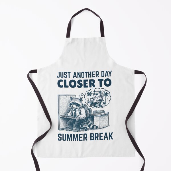 Item preview, Just Another Day Closer To Summer Break Employee Raccoon Funny Vacation  designed and sold by TheTimer.