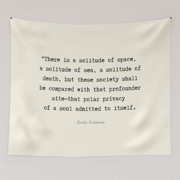 Item preview, A Quote about Loneliness by Emily Dickinson designed and sold by Poemit.