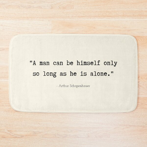Item preview, A Quote about Loneliness by Arthur Schopenhauer designed and sold by Poemit.