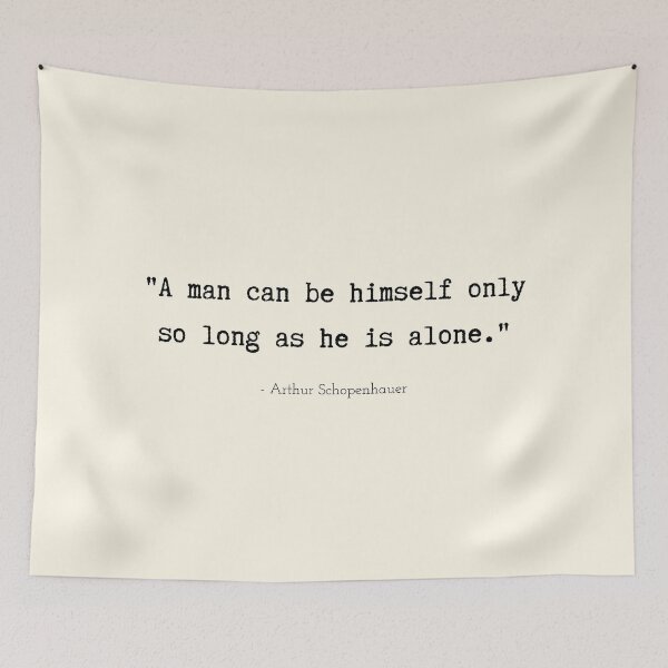 Item preview, A Quote about Loneliness by Arthur Schopenhauer designed and sold by Poemit.