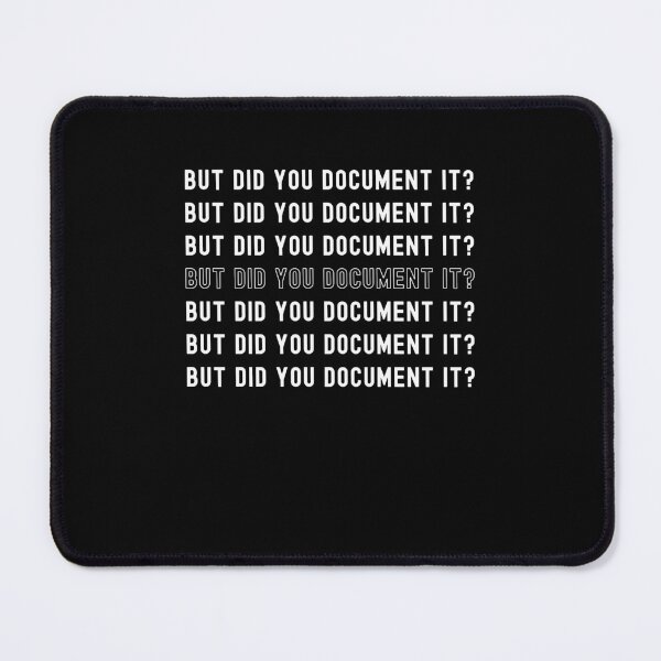 Item preview, But did you Document it? funny Human Resource repeating cool designed and sold by snowry.