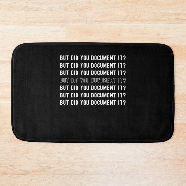 Item preview, But did you Document it? funny Human Resource repeating cool designed and sold by snowry.