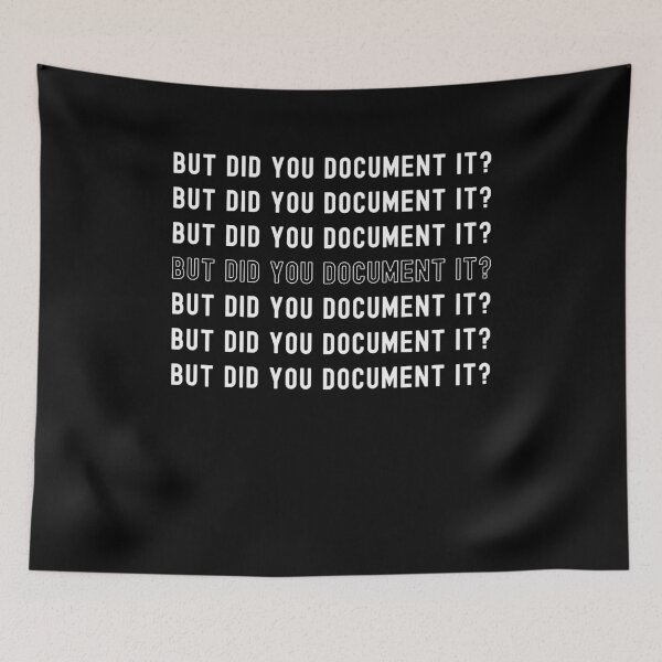 Item preview, But did you Document it? funny Human Resource repeating cool designed and sold by snowry.