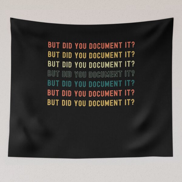 Item preview, But did you Document it? funny HR retro repeating designed and sold by snowry.