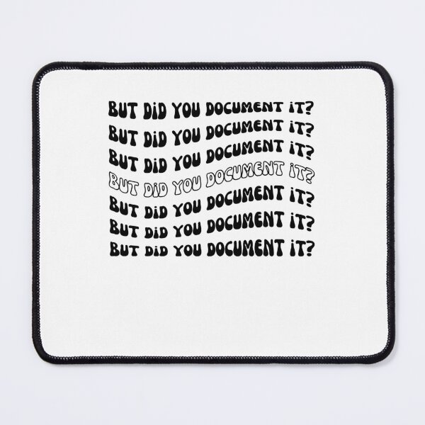Item preview, But did you Document it? funny Human Resource groovy designed and sold by snowry.