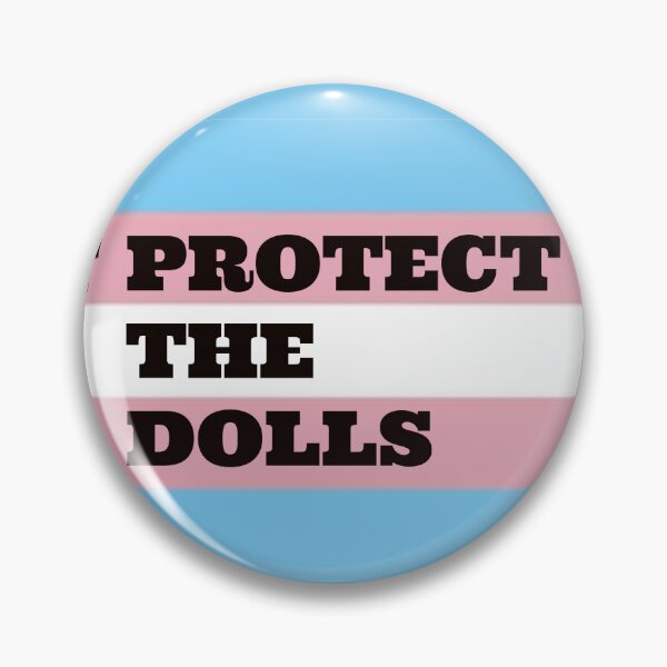 Item preview, Protect the Dolls – Trans Rights Bold Statement designed and sold by MxA19.